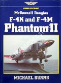 McDonnell Douglas F-4K and F-4M Phantom II  by BURNS, Michael 